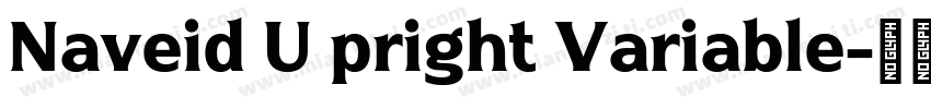 Naveid U pright Variable字体转换